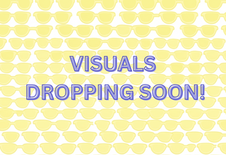 Visuals dropping soon