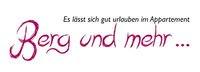 Appartement Berg und mehr ... Appartement Berg und mehr ...
